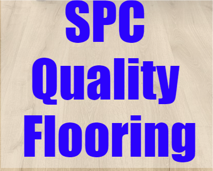 SPC Quality Flooring